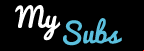 MySubs