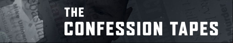 The Confession Tapes